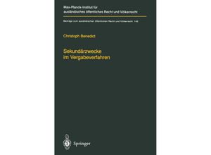 9783642630019 - Sekundärzwecke im Vergabeverfahren - Christoph Benedict Kartoniert (TB)