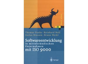 9783642630910 - Xpertpress   Softwareentwicklung in mittelständischen Unternehmen mit ISO 9000 - Thomas Funke Reinhard Noll Stefan Niessen Bruno Weikl Kartoniert (TB)