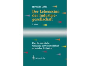 9783642634086 - Der Lebenssinn der Industriegesellschaft - Hermann Lübbe Kartoniert (TB)