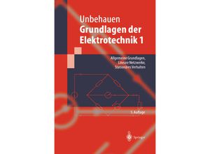 9783642636134 - Springer-Lehrbuch   Grundlagen der ElektrotechnikBd1 - Rolf Unbehauen Kartoniert (TB)