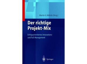 9783642636219 - Innovations- und Technologiemanagement   Der richtige Projekt-Mix Kartoniert (TB)