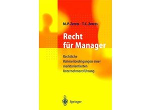 9783642637704 - Recht für Manager - Michael P Zerres Thomas C Zerres Kartoniert (TB)