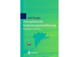 9783642638114 - Atmosphärische Ausbreitungsmodellierung - Axel Zenger Kartoniert (TB)