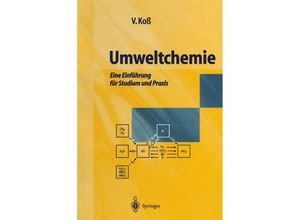 9783642638473 - Umweltchemie - Volker Koß Kartoniert (TB)