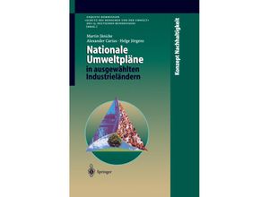 9783642638510 - Konzept Nachhaltigkeit   Nationale Umweltpläne in ausgewählten Industrieländern - Martin Jänicke Alexander Carius Helge Jörgens Kartoniert (TB)