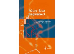 9783642638824 - Springer-Lehrbuch   Tragwerke 3 - Wilfried B Krätzig Yavuz Basar Kartoniert (TB)