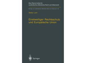 9783642638855 - Einstweiliger Rechtsschutz und Europäische Union - Stefan Lehr Kartoniert (TB)