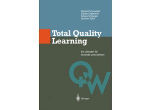 9783642638985 - Qualitätswissen   Total Quality Learning - Herbert Schnauber Sabine Grabowski Sabine Schlaeger Joachim Zülch Kartoniert (TB)