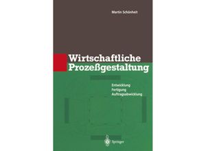 9783642644122 - Innovations- und Technologiemanagement   Wirtschaftliche Prozeßgestaltung - Martin Schönheit Kartoniert (TB)