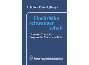 9783642724299 - Hochrisikoschwangerschaft Kartoniert (TB)