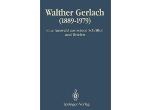 9783642748141 - Walther Gerlach (1889-1979) Kartoniert (TB)