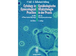 9783642769054 - Cytology in Gynecological Practice   Gynäkologische Vitalzytologie in der Praxis - Peter Stoll Gisela Dallenbach-Hellweg Kartoniert (TB)