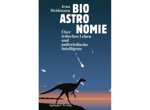 9783642784460 - Bioastronomie - Jean Heidmann Kartoniert (TB)