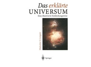 9783642860478 - Das erklärte Universum - Malcolm Longair Kartoniert (TB)