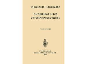9783642865046 - Einführung in die Differentialgeometrie - Wilhelm Blaschke Hans Reichardt Kartoniert (TB)