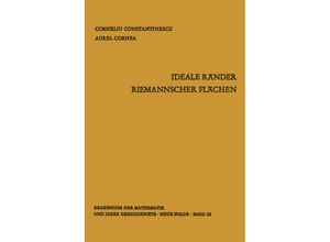 9783642870323 - Ideale Ränder Riemannscher Flächen - Corneliu Constantinescu Aurel Cornea Kartoniert (TB)