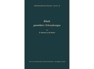 9783642871764 - Klinik Parasitärer Erkrankungen - Rene Schubert Herbert Fischer Kartoniert (TB)