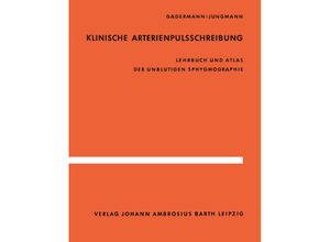 9783642871870 - Klinische Arterienpulsschreibung - E Gadermann H Jungmann Kartoniert (TB)