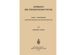 9783642873362 - Lehrbuch der Theoretischen Physik - Siegfried Flügge Kartoniert (TB)