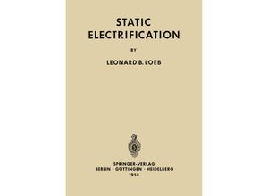 9783642882456 - Static Electrification - L B Loeb Kartoniert (TB)