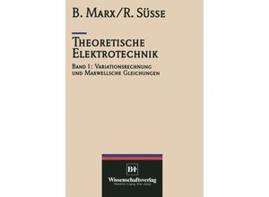 9783642884627 - Theoretische Elektrotechnik - Roland Süße Marx Kartoniert (TB)