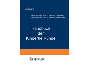 9783642889332 - Handbuch der Kinderheilkunde - M von Pfaundler A Schlossmann Kartoniert (TB)