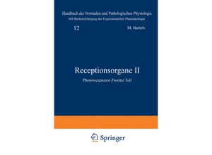 9783642891694 - Handbuch der normalen und pathologischen Physiologie   12 2   Receptionsorgane II - A Bethe Gustav von Bergmann G Embden A Ellinger Kartoniert (TB)