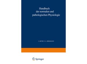 9783642891731 - Handbuch der normalen und pathologischen Physiologie - A Bethe Gustav von Bergmann G Embden A Ellinger Kartoniert (TB)