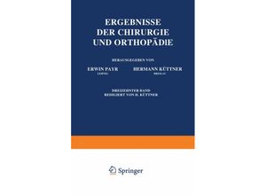 9783642893728 - Ergebnisse der Chirurgie und Orthopädie - Erwin Payr Hermann Küttner Kartoniert (TB)