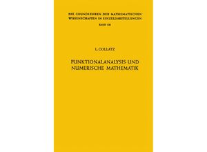 9783642950292 - Funktionalanalysis und Numerische Mathematik - Lothar Collatz Kartoniert (TB)