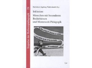 9783643107404 - Inklusion Menschen mit besonderen Bedürfnissen und Montessori-Pädagogik Kartoniert (TB)