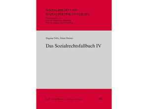 9783643149442 - Das Sozialrechtsfallbuch IV - Dagmar Felix Sören Deister Kartoniert (TB)