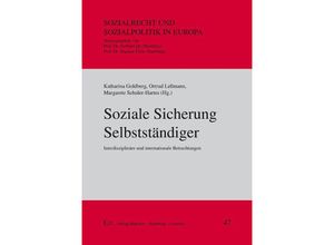 9783643150776 - Soziale Sicherung Selbstständiger   Sozialrecht und Sozialpolitik in Europa Bd47 Kartoniert (TB)