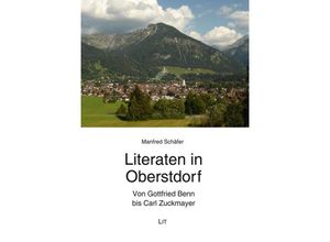 9783643152480 - Literaten in Oberstdorf - Manfred Schäfer Kartoniert (TB)