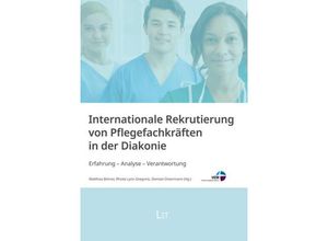 9783643153661 - Internationale Rekrutierung von Pflegefachkräften in der Diakonie Kartoniert (TB)