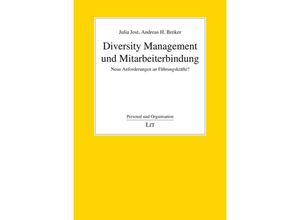 9783643154934 - Diversity Management und Mitarbeiterbindung - Julia Jost Andreas H Bröker Kartoniert (TB)