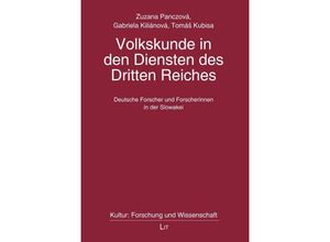 9783643250766 - Volkskunde in den Diensten des Dritten Reiches - Zuzana Panczová Gabriela Kiliánová Tomás Kubisa Kartoniert (TB)