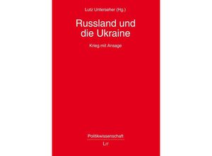 9783643250933 - Rußland und die Ukraine   Politikwissenschaft Bd229 Kartoniert (TB)