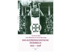 9783643508140 - Das austrofaschistische Österreich 1933-1938 - Emmerich Tálos Kartoniert (TB)