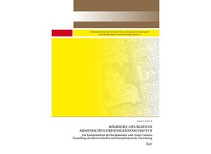 9783643511140 - Römische Liturgien in armenischen Ordensgemeinschaften - Martin Seidler Kartoniert (TB)