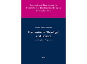 9783643801913 - Feministische Theologie und Gender - Helen Schüngel-Straumann Kartoniert (TB)