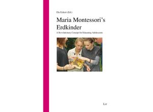 9783643914309 - Maria Montessoris Erdkinder Kartoniert (TB)