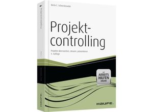 9783648036549 - Projektcontrolling - mit Arbeitshilfen online m CD-ROM - Berta C Schreckeneder Kartoniert (TB)