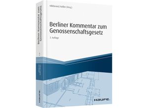 9783648093443 - Berliner Kommentar zum Genossenschaftsgesetz - Klaus-Peter Hillebrand Jürgen Keßler Gebunden