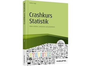 9783648096734 - Crashkurs Statistik - inkl Arbeitshilfen online - Stefan Hagl Kartoniert (TB)