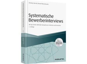 9783648106075 - Haufe Fachbuch   Systematische Bewerberinterviews - inkl Interview-Generator - Christian Berndt Bernd Wierzchowski Kartoniert (TB)