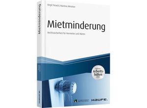 9783648112267 - Haufe Fachbuch   Mietminderung - inkl Arbeitshilfen online - Birgit Noack Martina Westner Kartoniert (TB)