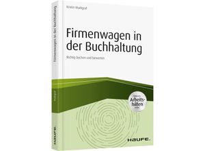 9783648130773 - Haufe Fachbuch   Firmenwagen in der Buchhaltung - Kristin Markgraf Kartoniert (TB)