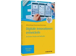 9783648141908 - Digitale Innovationen entwickeln - Martin P Allmendinger Malte Horstmann Olaf Horstmann Kartoniert (TB)