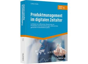 9783648147931 - Produktmanagement im digitalen Zeitalter - Lothar Keite Kartoniert (TB)